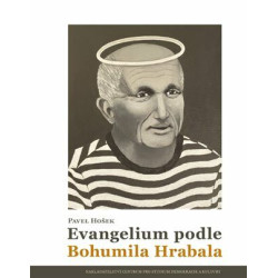 Evangelium podle Bohumila Hrabala: Pavel Hošek