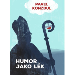 HUMOR JAKO LÉK: Konzbul, Pavel