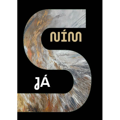 JÁ S NÍ(M)  žasnu: Šumberová, Marie a Šprtová, Jana